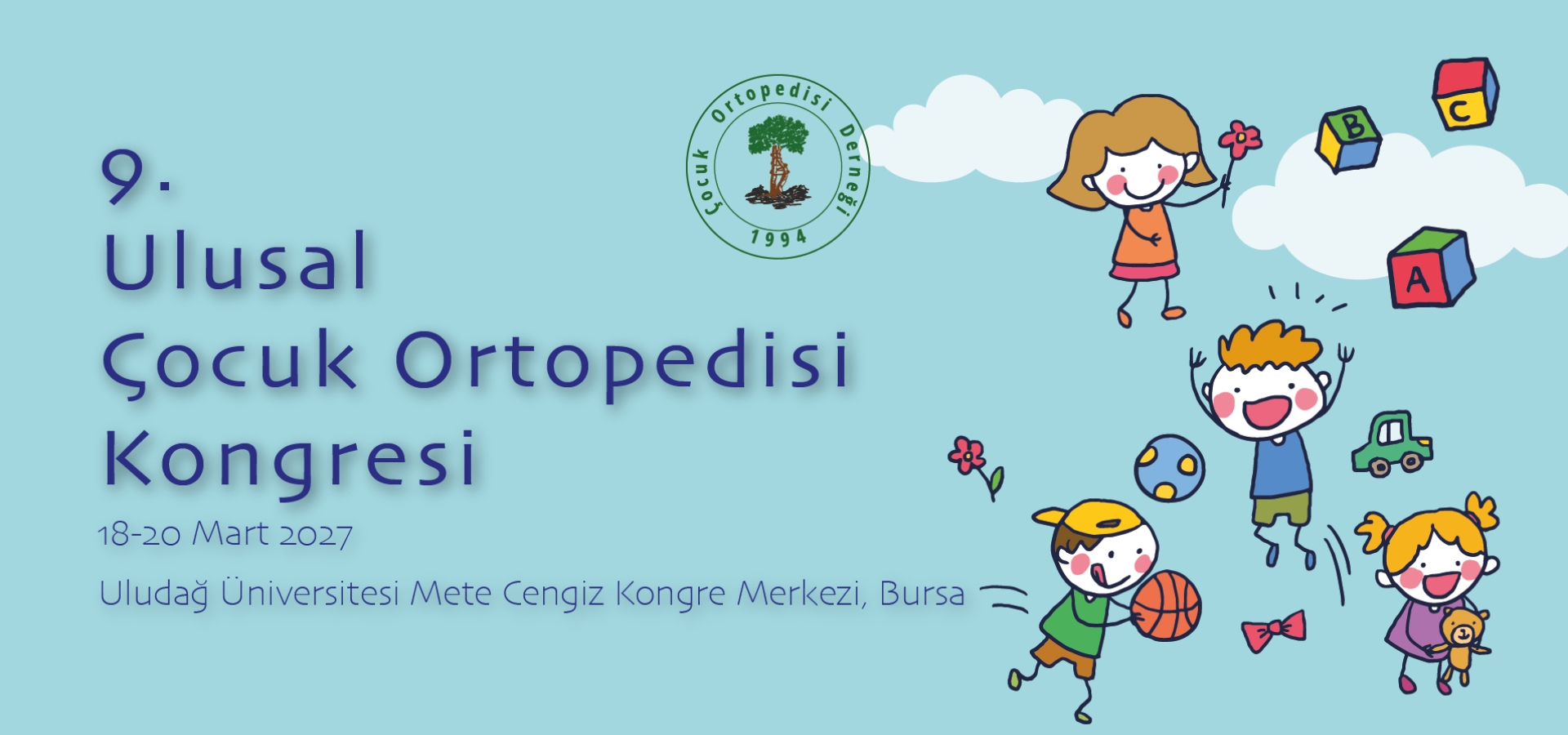 9. Ulusal Çocuk Ortopedisi Kongresi