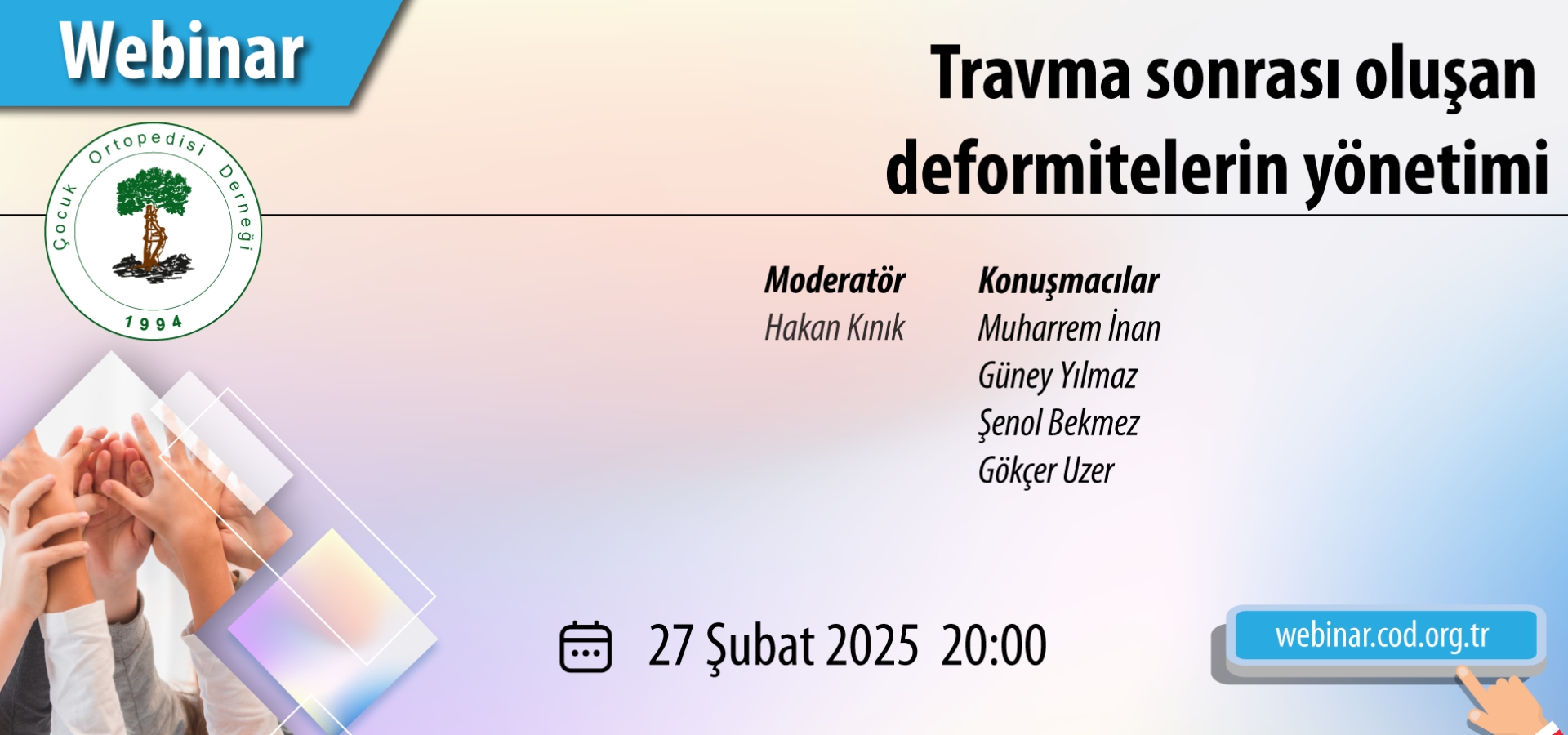 Webinar - Travma Sonrası Oluşan Deformitelerin Yönetimi