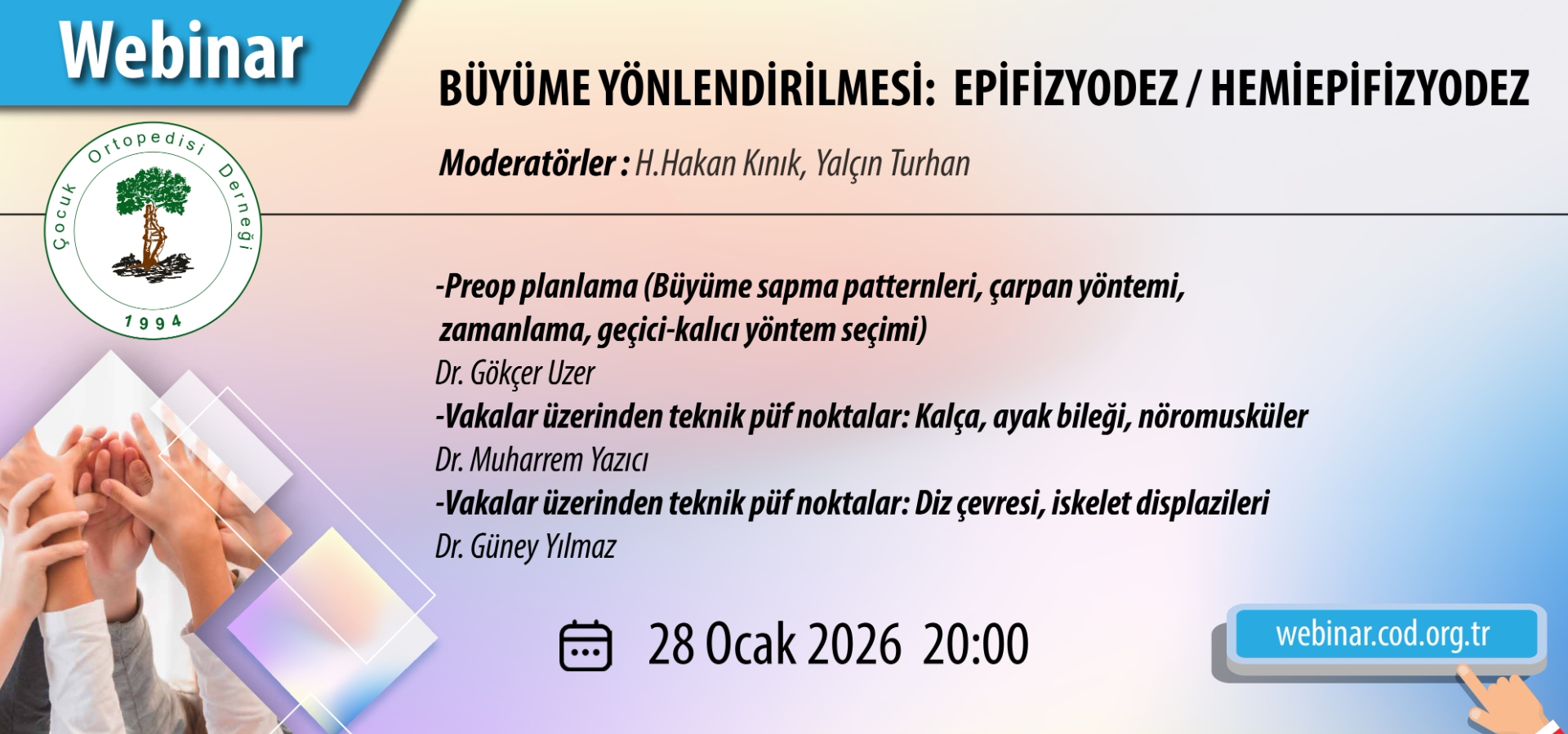 Webinar-Büyüme Yönlendirilmesi:Epifizyodez / Hemiepifizyodez